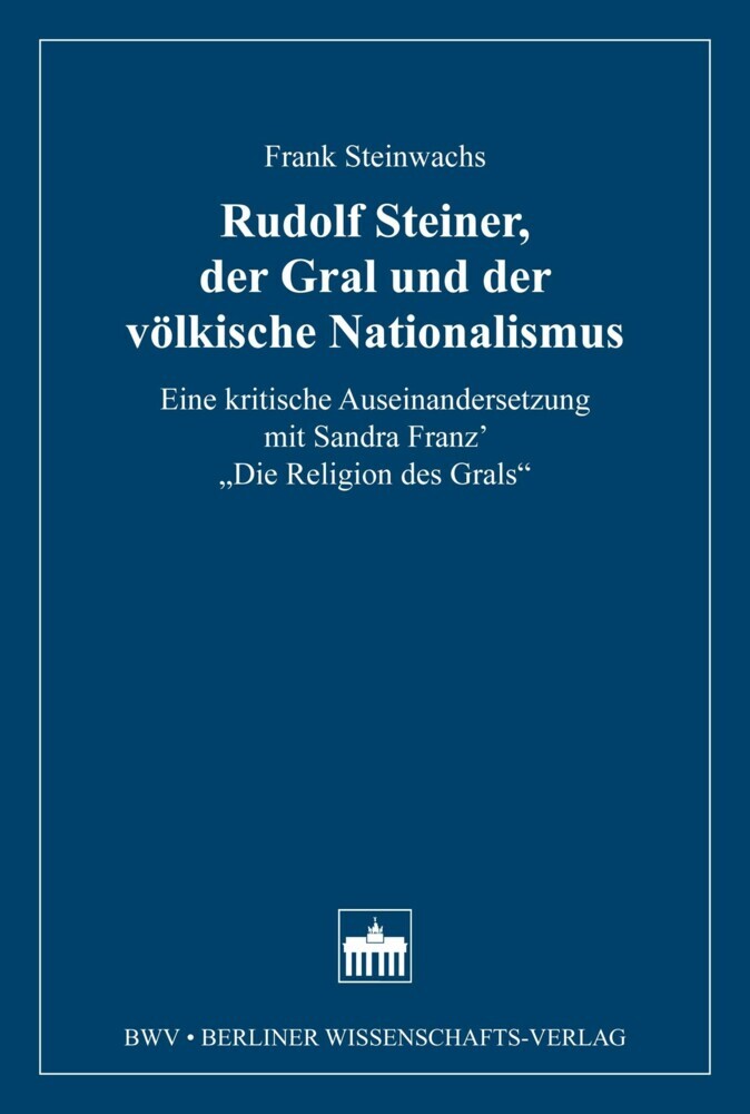 Rudolf Steiner, der Gral und der völkische Nationalismus main product photo