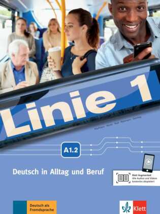 Linie 1 - Kurs- und Übungsbuch A1.2