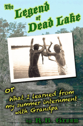 The Legend of Dead Lake