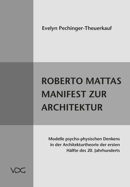 Roberto Mattas Manifest zur Architektur main product photo