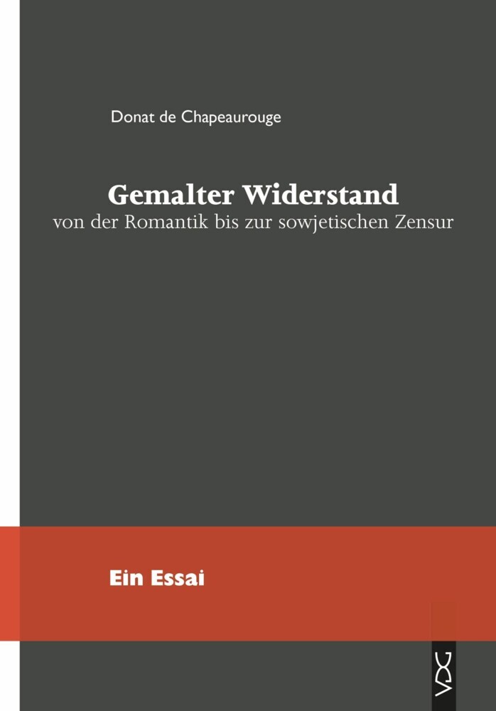 Gemalter Widerstand von der Romantik bis zur sowjetischen Zensur main product photo