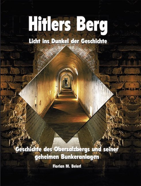 Hitlers Berg - Licht ins Dunkel der Geschichte main product photo