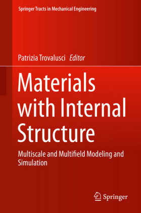 Materials with Internal Structure