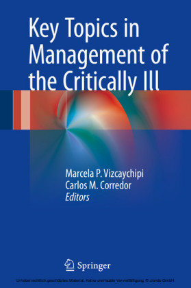 Key Topics in Management of the Critically Ill
