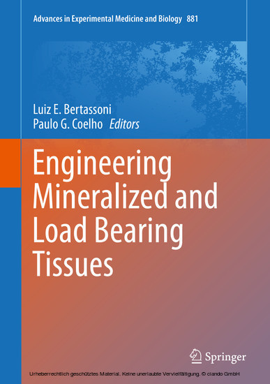 Engineering Mineralized and Load Bearing Tissues main product photo
