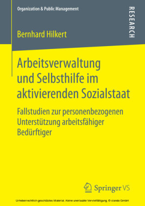 Arbeitsverwaltung und Selbsthilfe im aktivierenden Sozialstaat