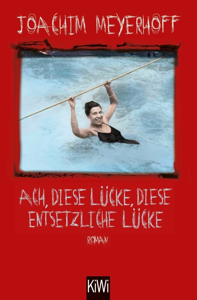 Ach, diese Lücke, diese entsetzliche Lücke main product photo