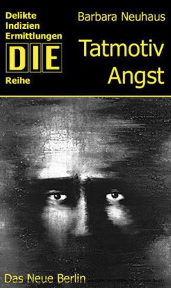 Tatmotiv Angst