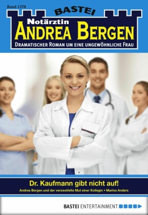 Notärztin Andrea Bergen 1278