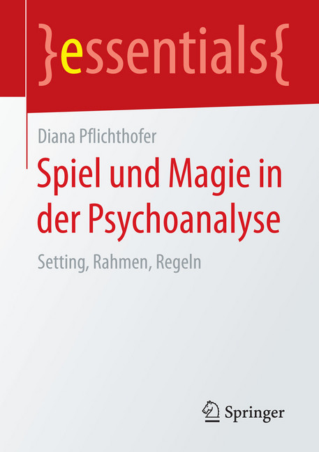 Spiel und Magie in der Psychoanalyse main product photo
