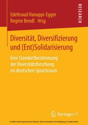 Diversität, Diversifizierung und (Ent)Solidarisierung