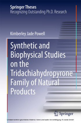 Synthetic and Biophysical Studies on the Tridachiahydropyrone Family of Natural Products