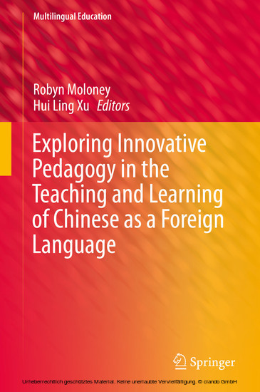 Exploring Innovative Pedagogy in the Teaching and Learning of Chinese as a Foreign Language main product photo
