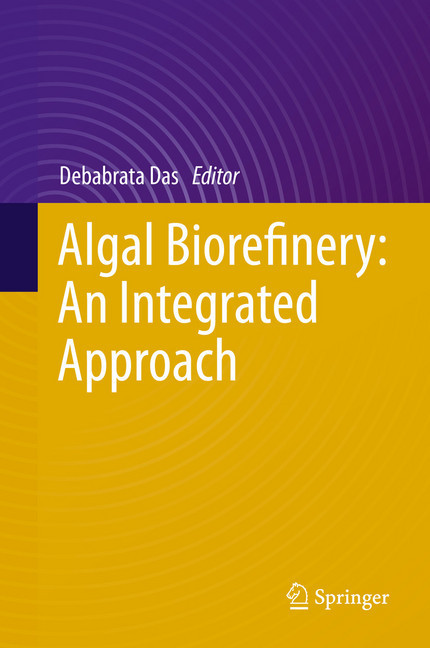 Algal Biorefinery: An Integrated Approach main product photo