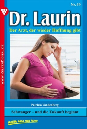 Dr. Laurin 49 - Arztroman