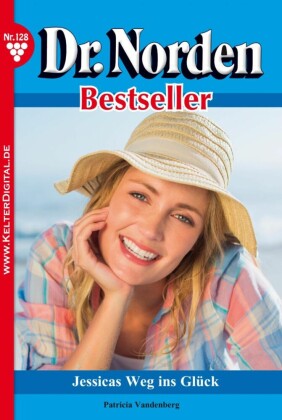 Dr. Norden Bestseller 128 - Arztroman