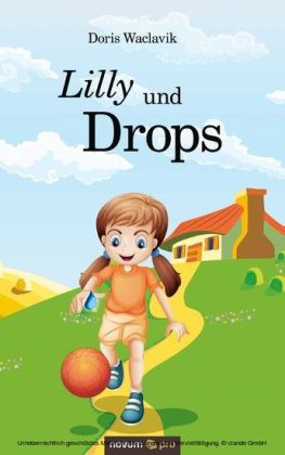 Lilly und Drops