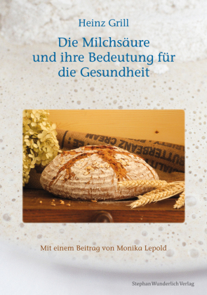 Die Milchsäure und ihre Bedeutung für die Gesundheit