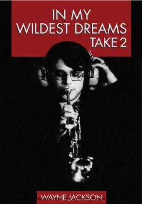 In My Wildest Dreams - Take 2
