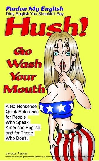 HUSH! Go Wash Your Mouth main product photo