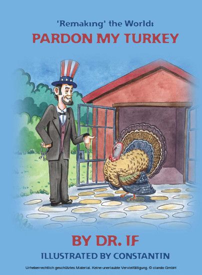'Remaking' the World: Pardon my Turkey main product photo