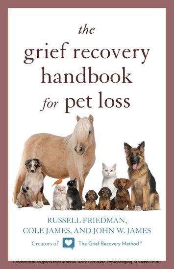 The Grief Recovery Handbook for Pet Loss main product photo