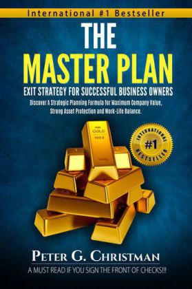 The Master Plan Exit Strategy for Successful Business Owners