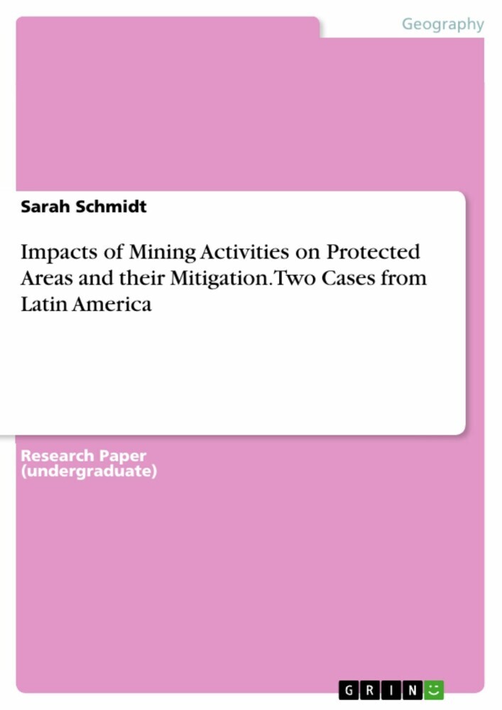 Impacts of Mining Activities on Protected Areas and their Mitigation. Two Cases from Latin America main product photo