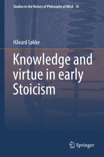 Knowledge and virtue in early Stoicism main product photo