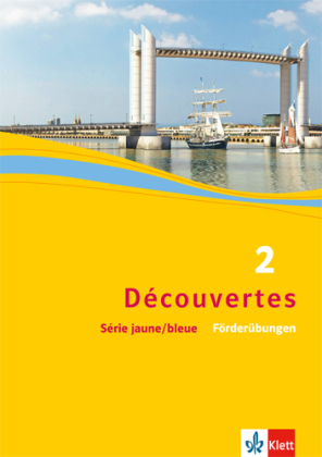 Découvertes 2. Série jaune und Série bleue