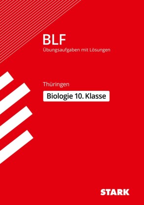 STARK Biologie 10. Klasse - BLF Gymnasium Thüringen - Prüfungsvorbereitung