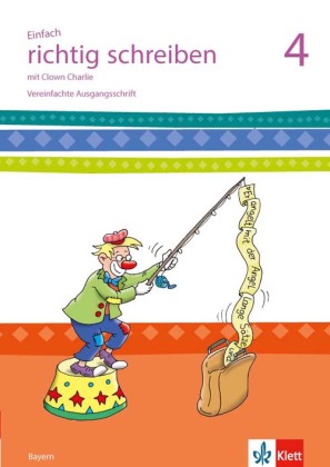 Einfach richtig schreiben 4. Ausgabe Bayern