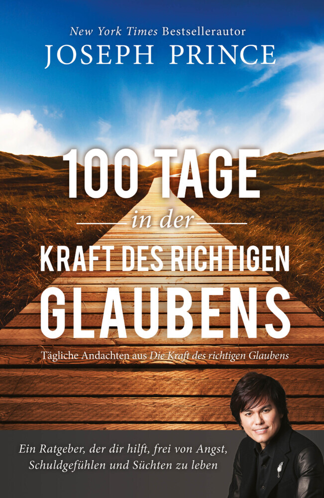 100 Tage in der Kraft des richtigen Glaubens main product photo