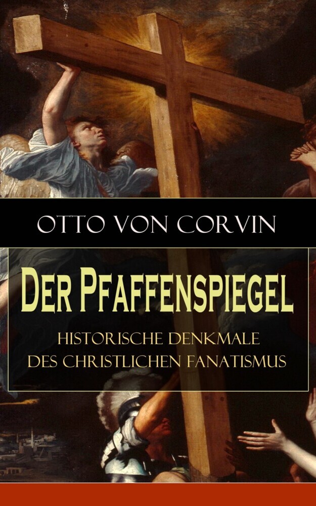 Der Pfaffenspiegel - Historische Denkmale des christlichen Fanatismus main product photo