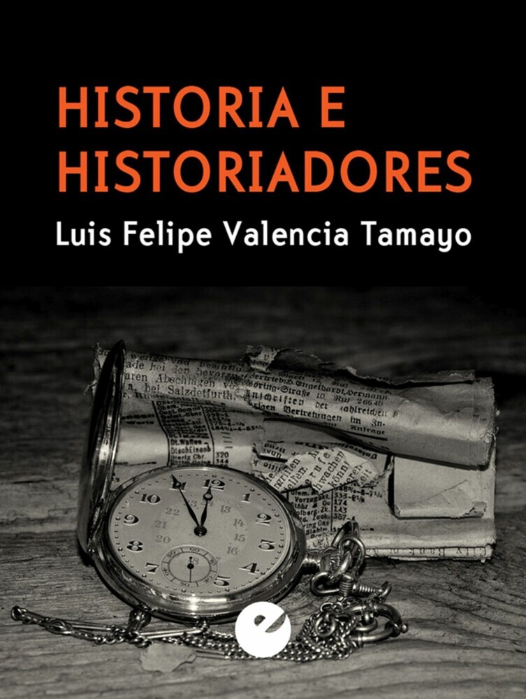 Historia e historiadores main product photo