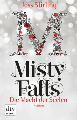 Die Macht der Seelen - Misty Falls