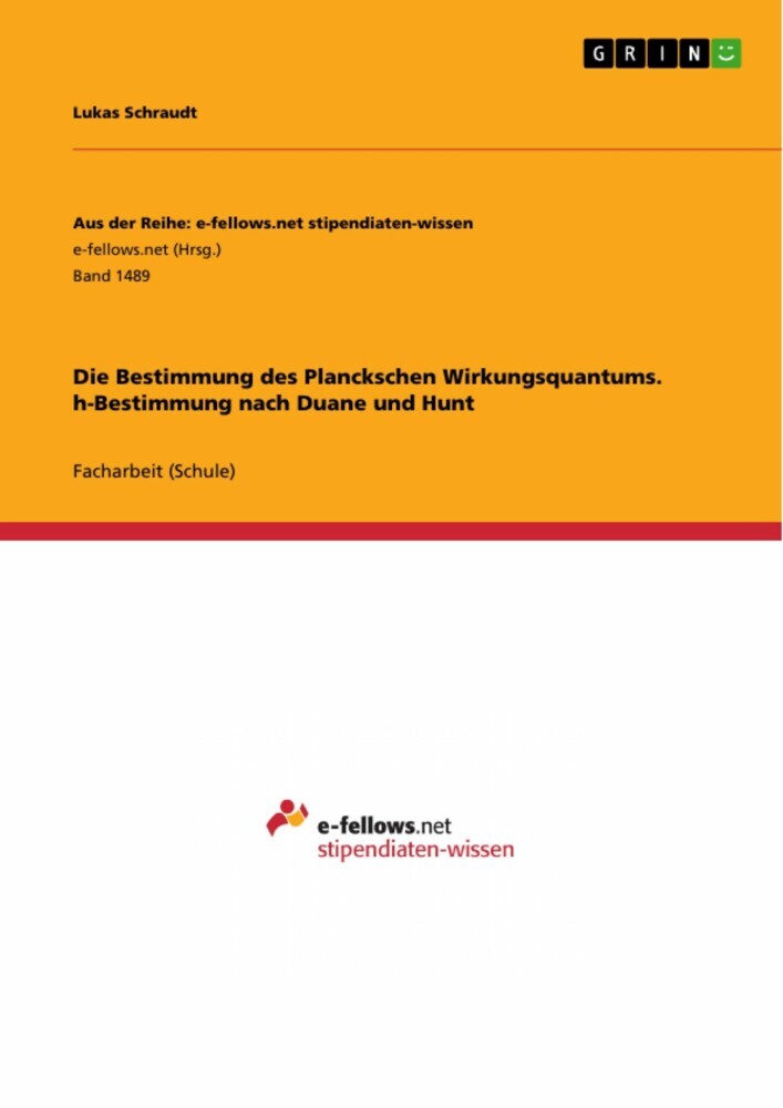 Die Bestimmung des Planckschen Wirkungsquantums. h-Bestimmung nach Duane und Hunt main product photo