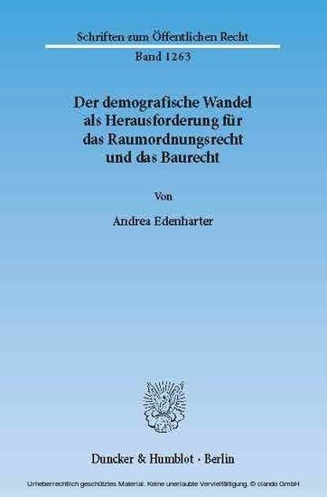 Der demografische Wandel als Herausforderung für das Raumordnungsrecht und das Baurecht. main product photo