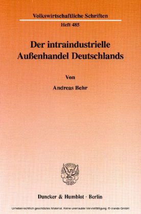Der intraindustrielle Außenhandel Deutschlands.