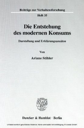 Die Entstehung des modernen Konsums.