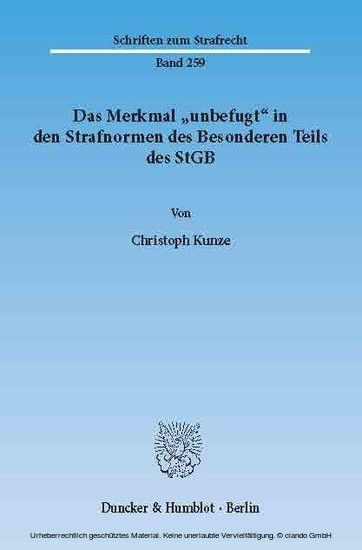 Das Merkmal "unbefugt" in den Strafnormen des Besonderen Teils des StGB. main product photo