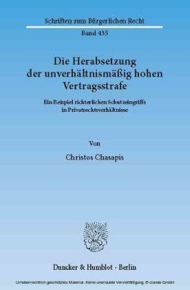 Die Herabsetzung der unverhältnismäßig hohen Vertragsstrafe.