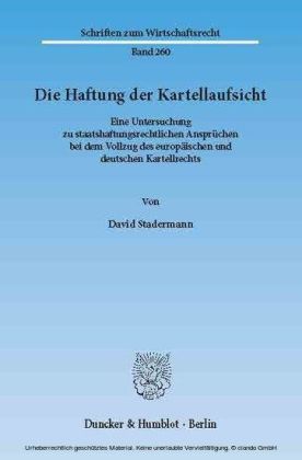 Die Haftung der Kartellaufsicht.