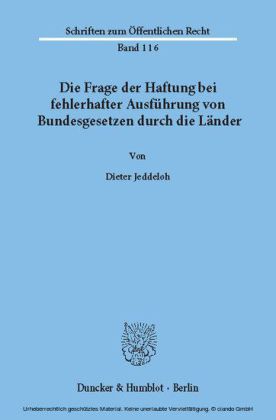 Die Frage der Haftung bei fehlerhafter Ausführung von Bundesgesetzen durch die Länder.