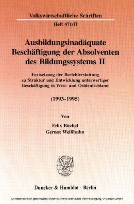 Ausbildungsinadäquate Beschäftigung der Absolventen des Bildungssystems II.