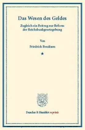 Das Wesen des Geldes.