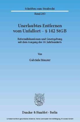 Unerlaubtes Entfernen vom Unfallort - 142 StGB.