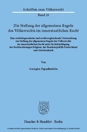 Die Stellung der allgemeinen Regeln des Völkerrechts im innerstaatlichen Recht. main product photo