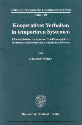 Kooperatives Verhalten in temporären Systemen.