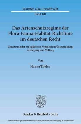 Das Artenschutzregime der Flora-Fauna-Habitat-Richtlinie im deutschen Recht.